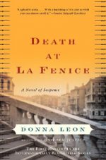 Death at La Fenice - Donna Leon Brunetti Mystery Series #1