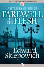 Farewell to the Flesh